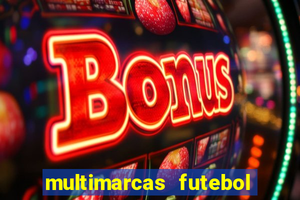 multimarcas futebol ao vivo